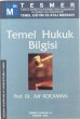 Temel Hukuk Bilgisi