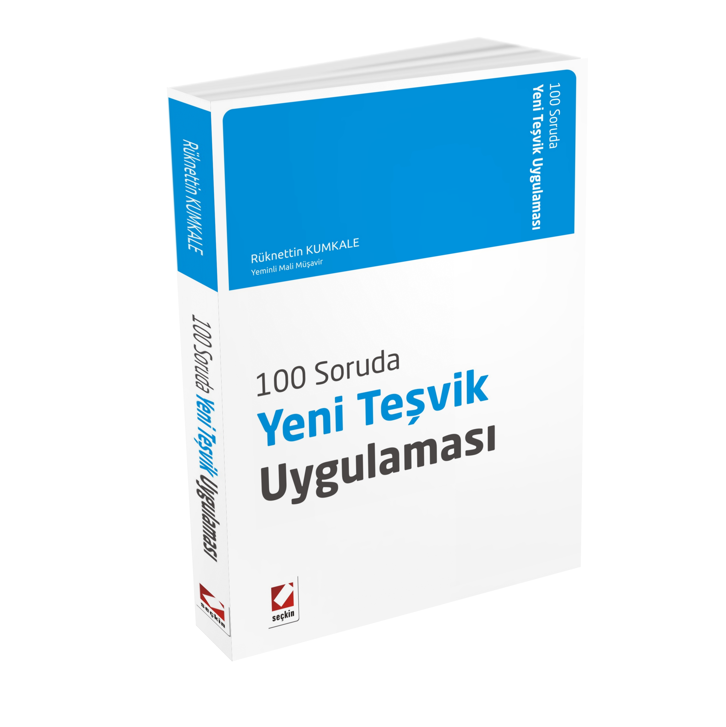 100 Soruda Yeni Teşvik Uygulaması