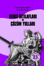 Vergi İhtilafları ve Çözüm Yolları