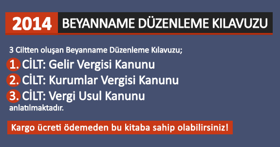 Beyanname Düzenleme Kılavuzu 2014 Tanıtım