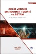 Gelir Vergisi Matrahının Tespiti ve Beyanı