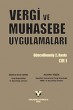 Vergi ve Muhasebe Uygulamaları (2 Cilt)