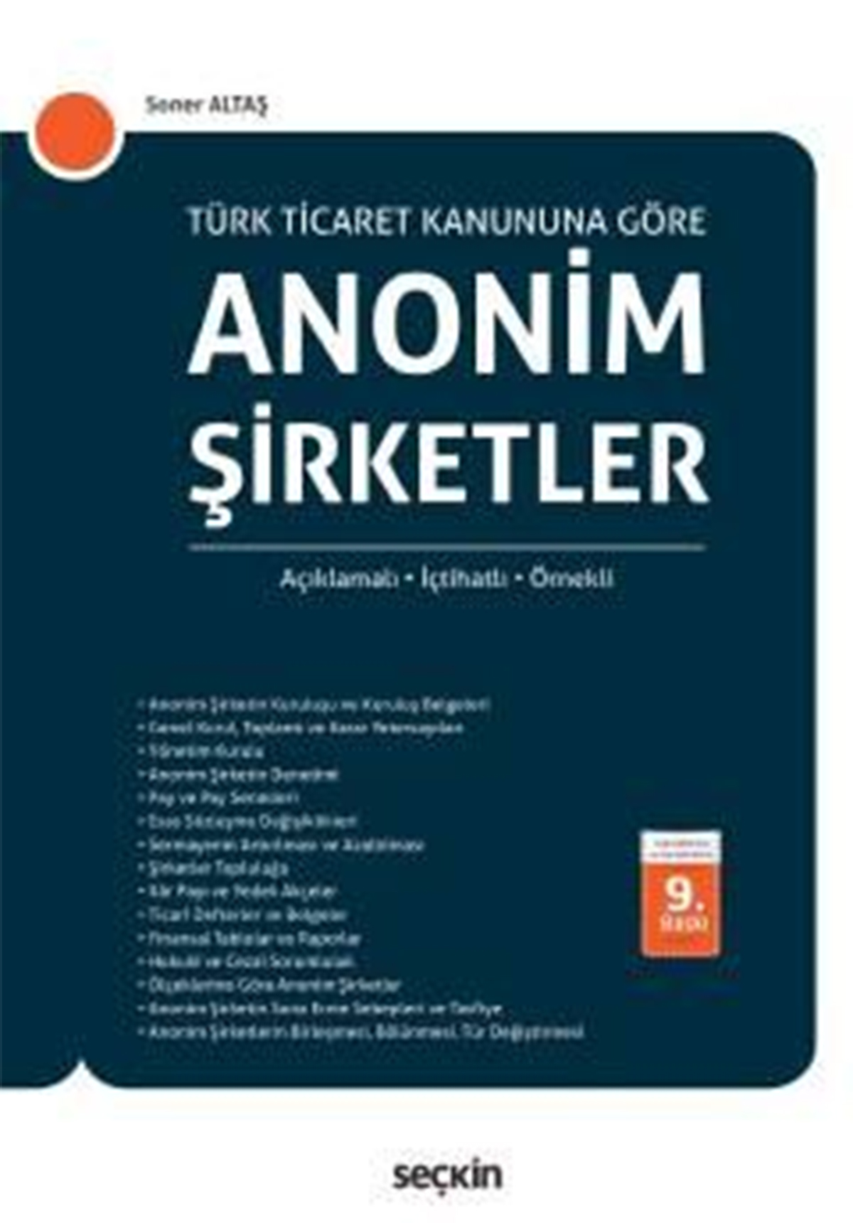 Anonim Şirketler (TTK’ya Göre Açıklamalı, İçtihatlı, Örnekli)