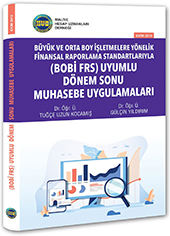 BOBİ FRS Uyumlu Dönem Sonu Muhasebe Uygulamaları