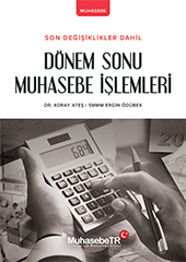 Dönem Sonu Muhasebe İşlemleri