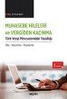 Muhasebe Hileleri ve Vergiden Kaçınma Türk Vergi Mevzuatındaki Yasallığı Hile – Kaçınma – Peçeleme