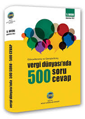 Vergi Dünyası’nda 500 Soru Cevap