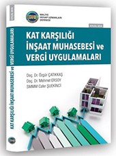 Kat Karşılığı İnşaat Muhasebesi Ve Vergi Uygulamaları