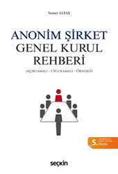 Anonim Şirket Genel Kurul Rehberi