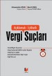 Açıklamalı-İçtihatlı Vergi Suçları